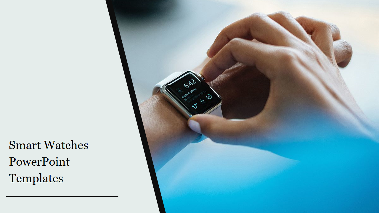 Smart Watches PowerPoint templates